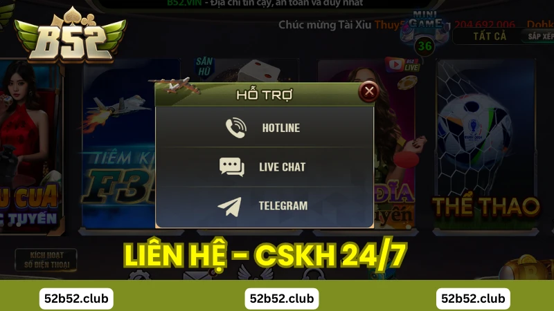 Các kênh liên hệ B52 Club