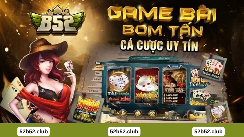 Game bài B52 Club
