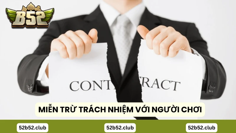 Miễn trừ trách nhiệm với người chơi